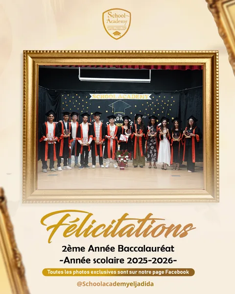 School Academy félicite ses élèves de la 2ème Année Baccalauréat – Promotion 2025-2026 …